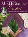 Austentatious Crochet